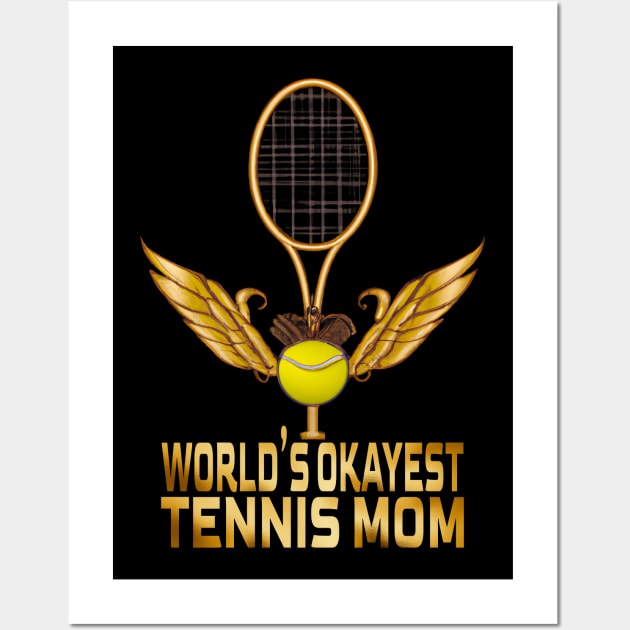 World's Okayest Tennis Mom, Tennis Lovers Wall Art by MoMido